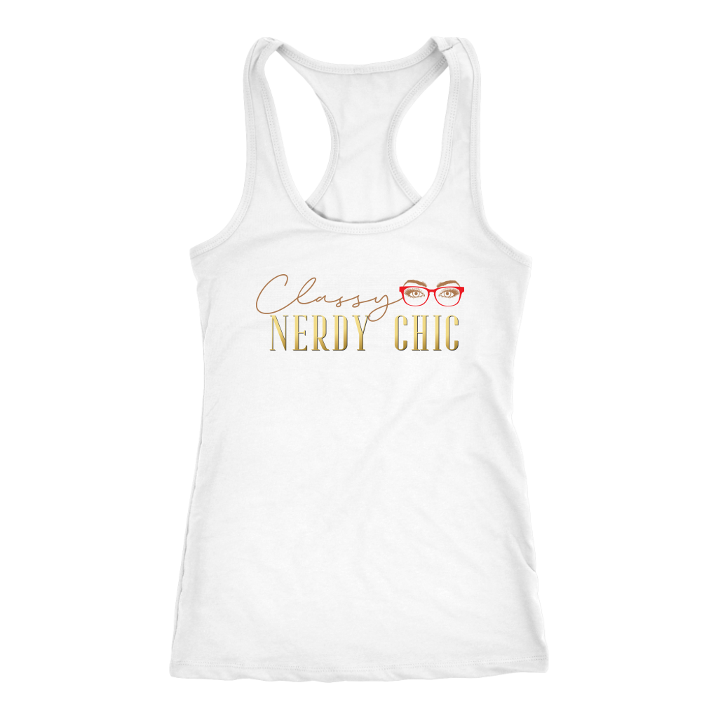Classy Nerdy Chic Tank - CLASSY NERDY CHIC